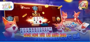 Cách chơi Tiến lên miền Nam