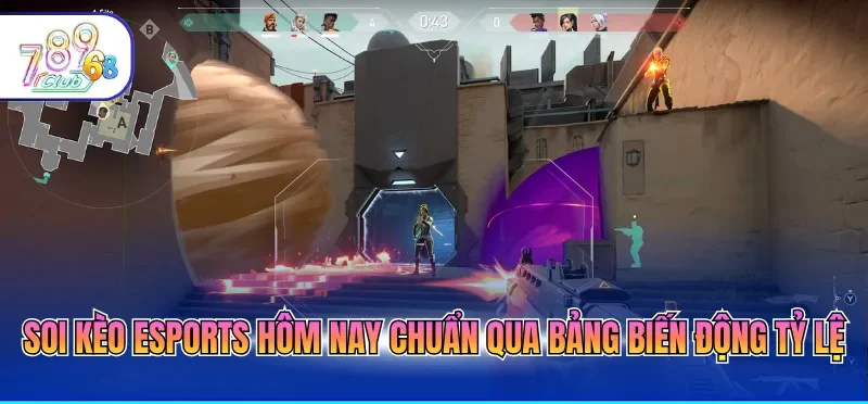 Kèo Esports Hôm Nay - Cập Nhật Nhanh, Phân Tích Chuẩn Xác 4 Soi kèo Esports hôm nay chuẩn qua bảng biến động tỷ lệ